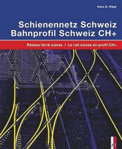 Schienennetz Bahnprofil Schweiz