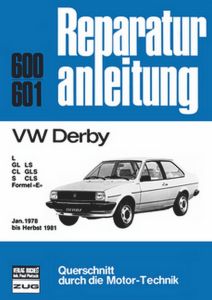 VW Derby    Januar 1978 bis Herbst 1981 