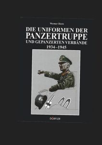 Die Uniformen der Panzertruppe und gepanzerten Verbände