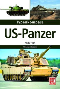 US-Panzer nach 1945 (Typenkompass)