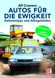 Autos für die Ewigkeit