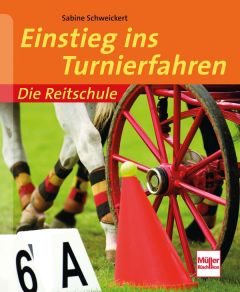 Einstieg ins Turnierfahren