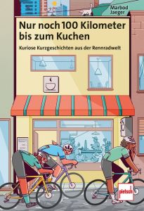 Nur noch 100 Kilometer bis zum Kuchen (ePub)