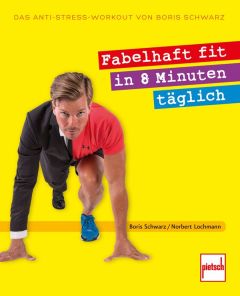 Fabelhaft fit in 8 Minuten täglich