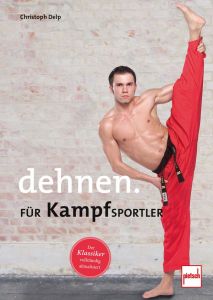 Dehnen für Kampfsportler