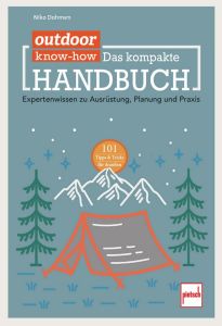 outdoor Know-how: Das kompakte Handbuch