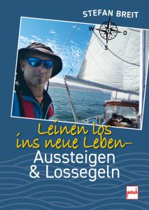 Leinen los ins neue Leben