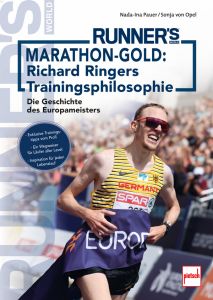 Marathon-Gold: Richard Ringers Trainingsphilosophie