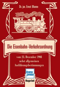 Die Eisenbahn-Verkehrsordnung