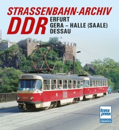 Straßenbahn-Archiv DDR 